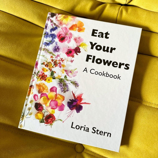 Eat Your Flowers Cookbook